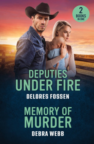 Cover image for 9780263397260 - Deputies Under Fire / Memory Of Murder
