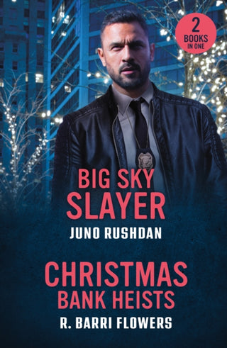 Cover image for 9780263397314 - Big Sky Slayer / Christmas Bank Heists