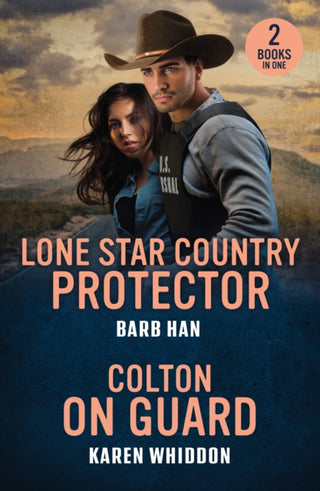 Cover image for 9780263397321 - Lone Star Country Protector / Colton On Guard