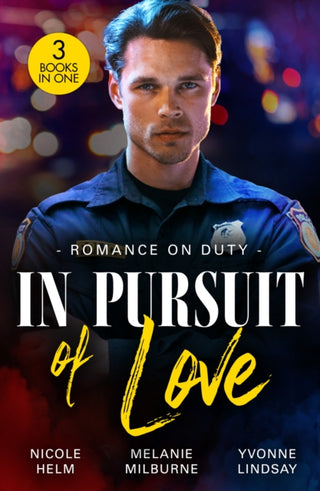 Cover image for 9780263417388 - Romance On Duty: In Pursuit Of Love