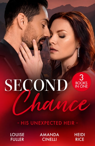 Cover image for 9780263417401 - Second Chance: His Unexpected Heir