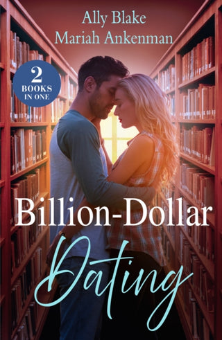 Cover image for 9780263417609 - Billion-Dollar Dating