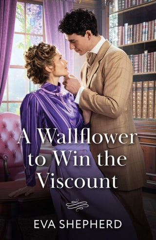 Cover image for 9780263418989 - A Wallflower To Win The Viscount
