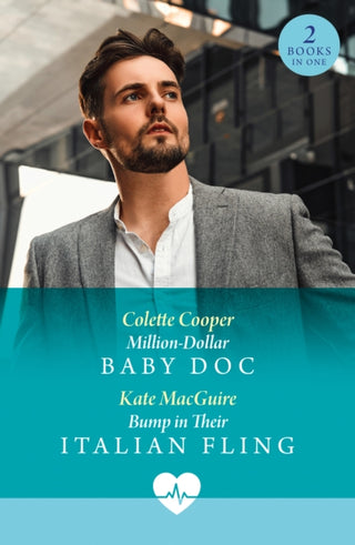 Cover image for 9780263419849 - Million-Dollar Baby Doc / Bump In Their Italian Fling