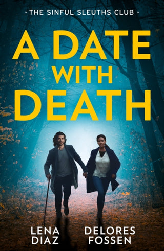 Cover image for 9780263420814 - A Date With Death: The Sinful Sleuths Club