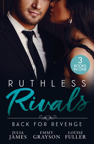 Cover image for 9780263421750 - Ruthless Rivals: Back For Revenge