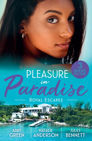 Cover image for 9780263421811 - Pleasure In Paradise: Royal Escapes