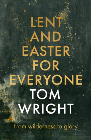 Supplemental image for 9780281071418 - Lent and Easter for Everyone