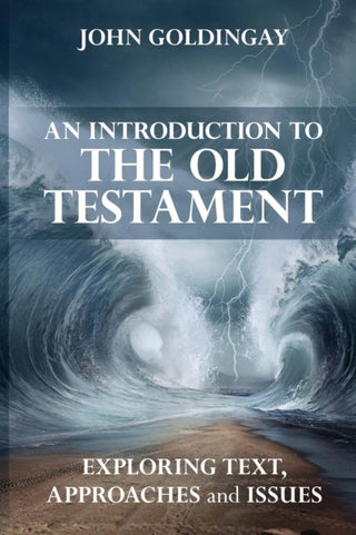 Cover image for 9780281075355 - An Introduction to the Old Testament – Exploring Text, Approaches And Issues