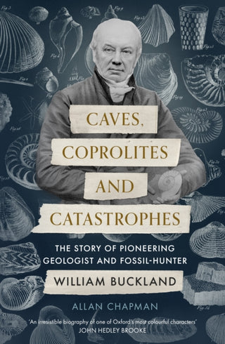 Cover image for 9780281079513 - Caves, Coprolites and Catastrophes