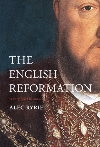 Cover image for 9780281082407 - The Reformation in England