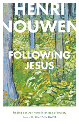 Cover image for 9780281083558 - Following Jesus – Finding Our Way Home in an Age of Anxiety