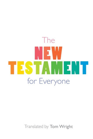 Cover image for 9780281083800 - The New Testament for Everyone