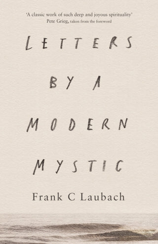 Cover image for 9780281085835 - Letters by a Modern Mystic – Excerpts From Letters Written To His Father