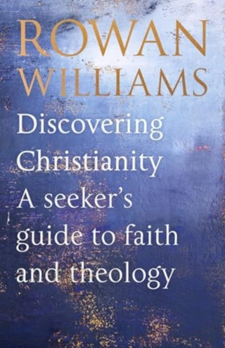 Cover image for 9780281090631 - Discovering Christianity – A guide for the curious