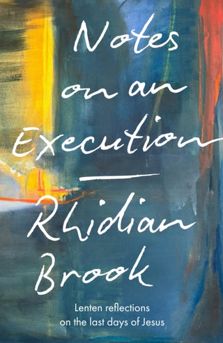 Cover image for 9780281091720 - Notes on an Execution