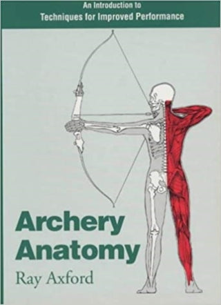 Cover image for 9780285632653 - Archery Anatomy