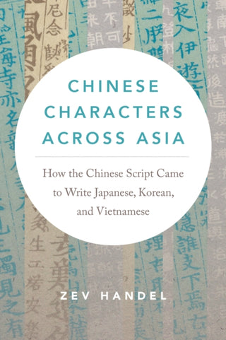 Cover image for 9780295753027 - Chinese Characters across Asia