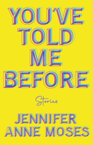 Cover image for 9780299354442 - You've Told Me Before