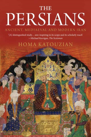 Cover image for 9780300169324 - The Persians – Ancient, Mediaeval and Modern Iran