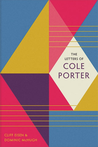 Cover image for 9780300219272 - The Letters of Cole Porter