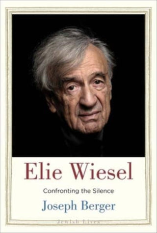 Cover image for 9780300228984 - Elie Wiesel