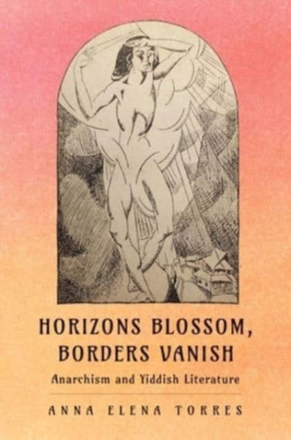Cover image for 9780300243567 - Horizons Blossom, Borders Vanish