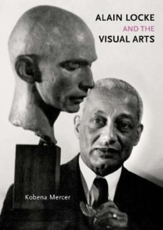 Cover image for 9780300247268 - Alain Locke and the Visual Arts
