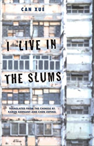 Cover image for 9780300247435 - I Live in the Slums – Stories
