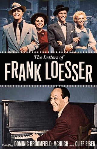 Cover image for 9780300250749 - The Letters of Frank Loesser