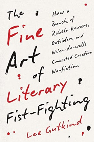 Cover image for 9780300251159 - The Fine Art of Literary Fist-Fighting