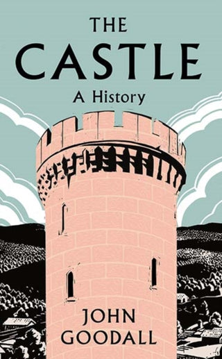 Cover image for 9780300251906 - The Castle – A History