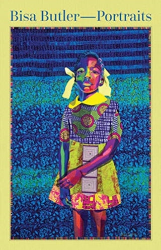 Cover image for 9780300254310 - Bisa Butler – Portraits