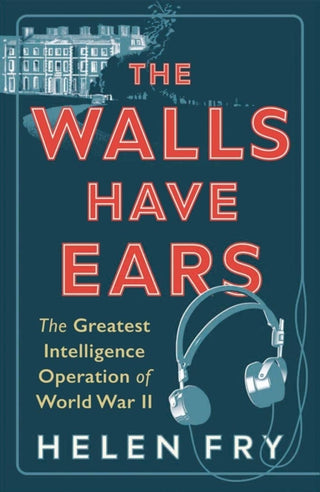 Cover image for 9780300254853 - The Walls Have Ears