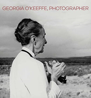 Cover image for 9780300257809 - Georgia O`Keeffe, Photographer