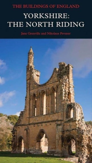 Cover image for 9780300259032 - Yorkshire: The North Riding