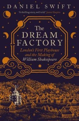 Cover image for 9780300263541 - The Dream Factory