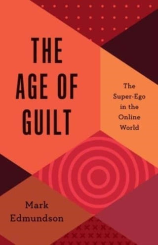 Cover image for 9780300265811 - The Age of Guilt