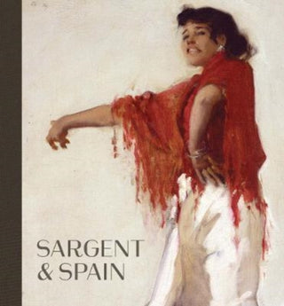 Cover image for 9780300266467 - Sargent and Spain