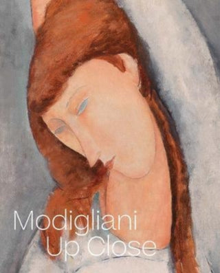 Cover image for 9780300267181 - Modigliani Up Close