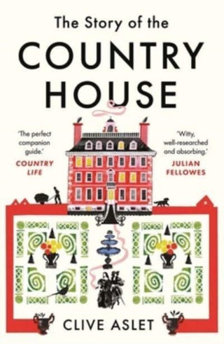Cover image for 9780300267600 - The Story of the Country House