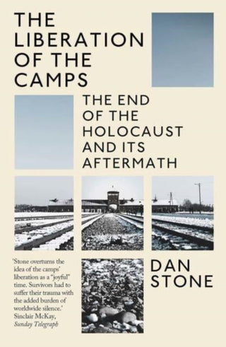Cover image for 9780300270266 - The Liberation of the Camps