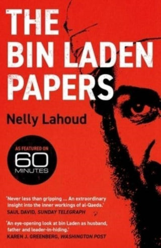 Cover image for 9780300270426 - The Bin Laden Papers – How the Abbottabad Raid Revealed the Truth about al–Qaeda, Its Leader and His Family