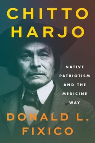 Cover image for 9780300272413 - Chitto Harjo
