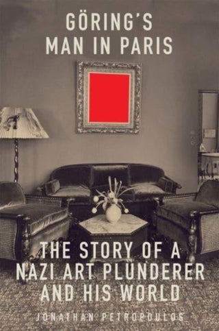 Cover image for 9780300274264 - Goering's Man in Paris