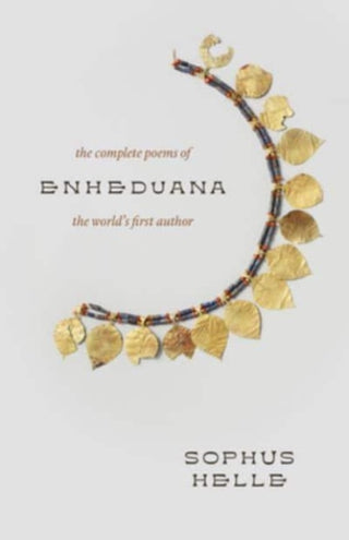 Cover image for 9780300276763 - Enheduana – The Complete Poems of the World`s First Author