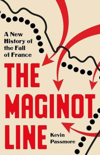 Cover image for 9780300277043 - The Maginot Line – A New History