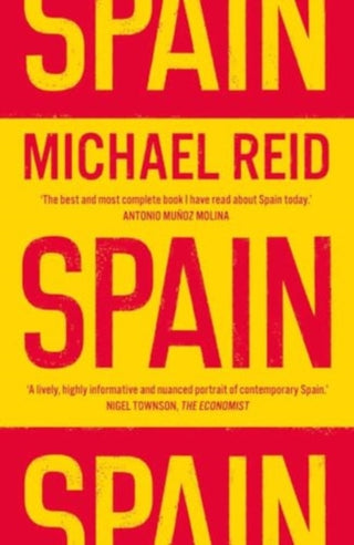 Cover image for 9780300278682 - Spain – The Trials and Triumphs of a Modern European Country