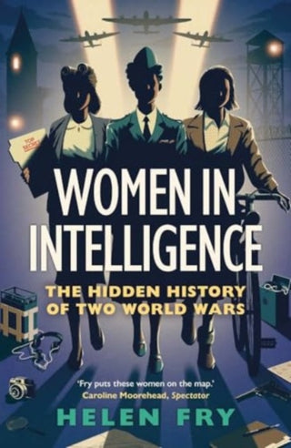 Supplemental image for 9780300279313 - Women in Intelligence