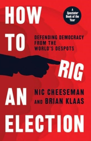 Cover image for 9780300279467 - How to Rig an Election